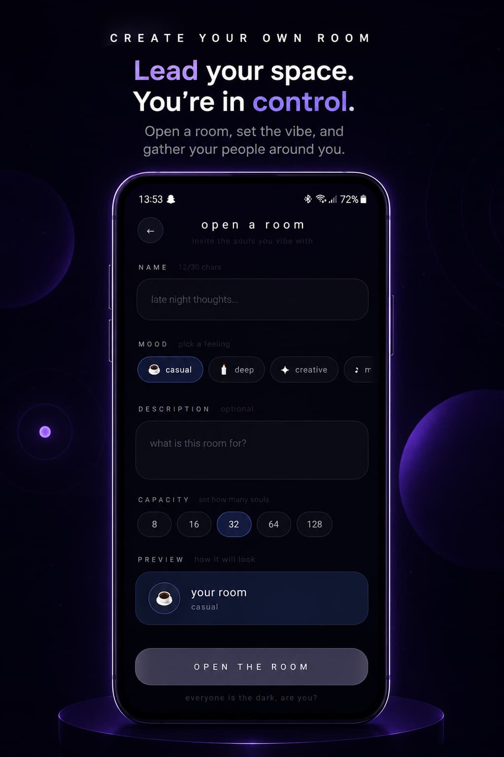 Create your own anonymous room and set the mood